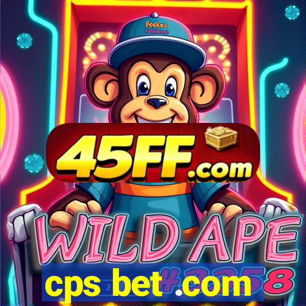 cps bet .com